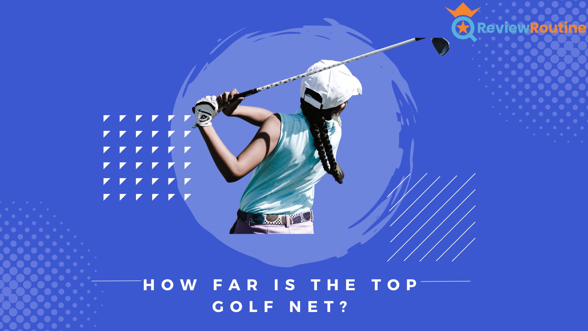 How Far Is The Top Golf Net