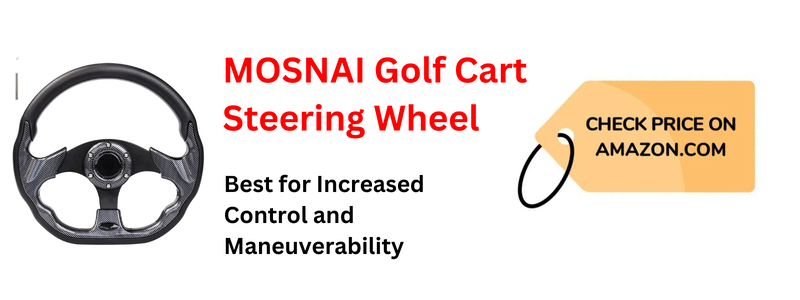 MOSNAI Golf Cart Steering Wheel