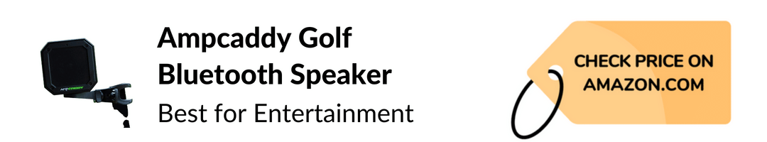 Ampcaddy Golf Bluetooth Speaker Best for On-Course Entertainment