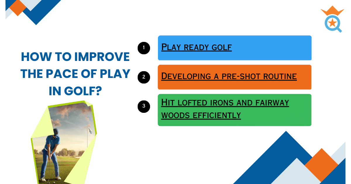 How to Improve the Pace of Play in Golf?