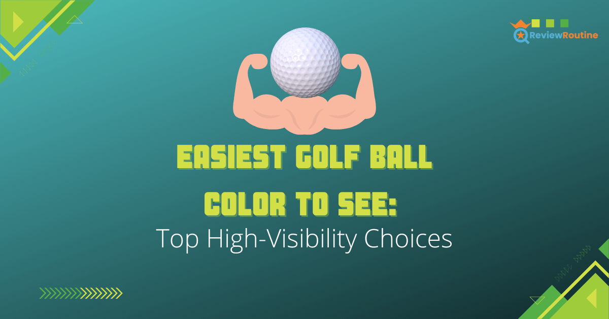 Easiest Golf Ball Color to See