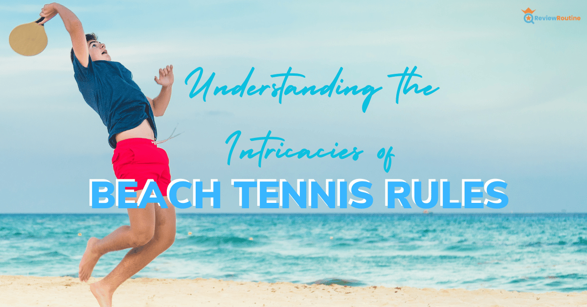 Beach Tennis Rules