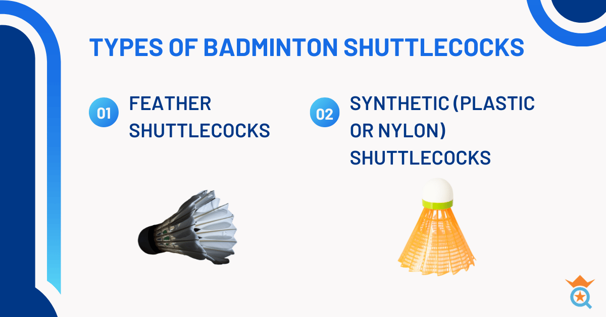 Types of Badminton Shuttlecocks