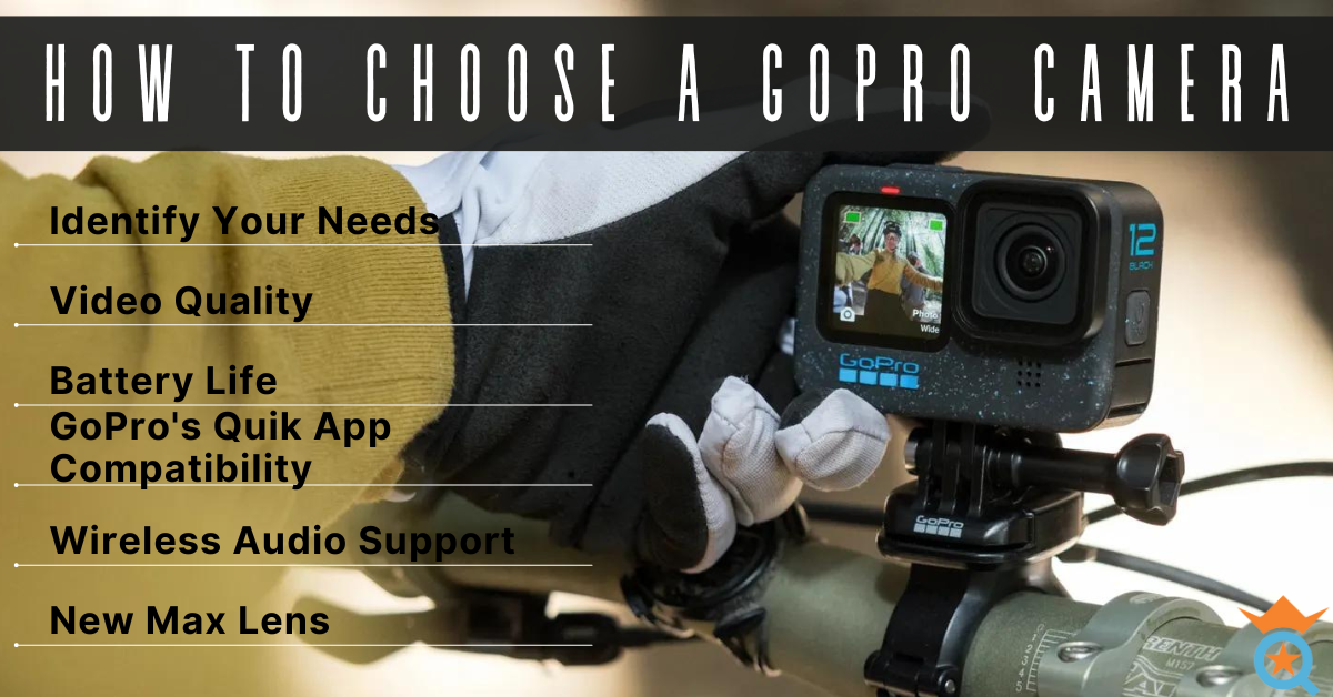 how to choose a GoPro camera